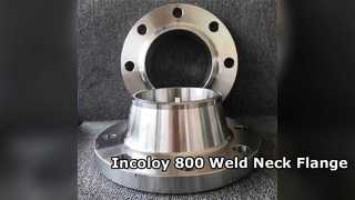 Incoloy 800 شفة عنق ملحومة 300 رطل ASME B16.5